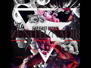 Far East Dizain - ZENITH/NADIR - 2. NADIR