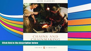 Read  Chains and Chainmaking (Shire Library)  Ebook READ Ebook