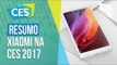 Resumo: confira as novidades da Xiaomi na CES 2017 - TecMundo