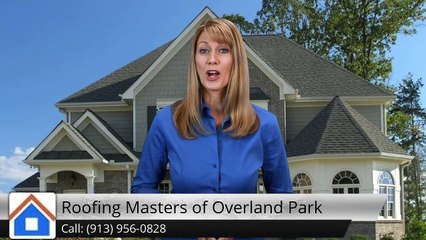 Roofing Masters of Overland Park  (913) 956-0828  Impressive5 Star Review by Joe T.
