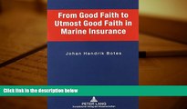 PDF [FREE] DOWNLOAD  From Good Faith to Utmost Good Faith in Marine Insurance READ ONLINE