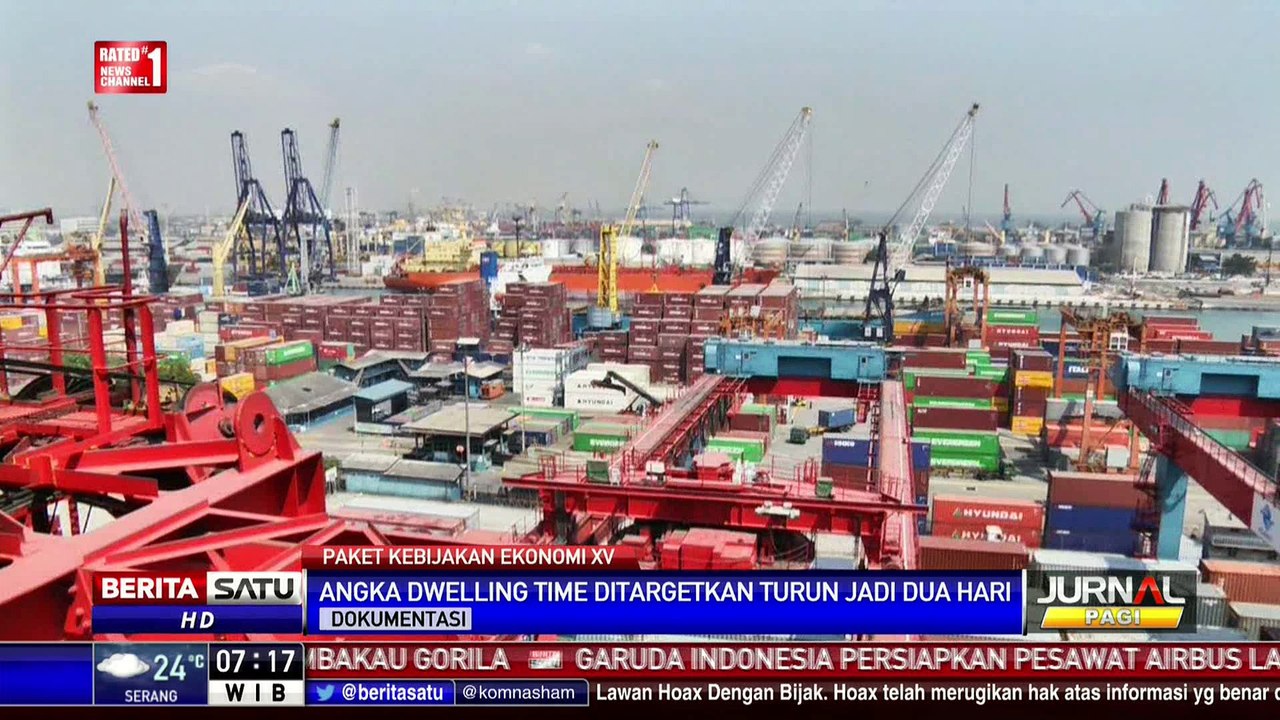 Paket Kebijakan Ekonomi 15 Akan Atur Logistik dan Dwelling Time