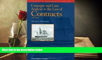 BEST PDF  Concepts and Case Analysis in the Law of Contracts, 6th (Concepts   Insights) [DOWNLOAD]