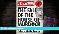 Read  The Fall of the House of Murdoch: Fourteen Days That Ended a Media Dynasty  Ebook READ Ebook