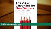 Download  The ABC Checklist for New Writers: How to Open Doors and Get Noticed the First Time