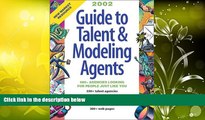 Download  Guide to Talent   Modeling Agents: The Best Source for Reaching 1000  Agencies Looking