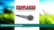 Read  Fear-Less Public Speaking: Simple Tips and Tricks to Make You a Confident Speaker  PDF READ
