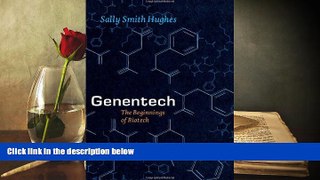 Read  Genentech: The Beginnings of Biotech (Synthesis)  Ebook READ Ebook