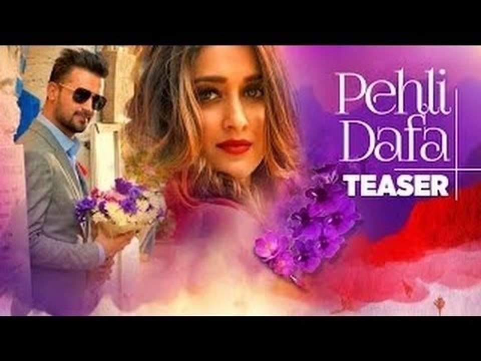 Atif Aslam & Ileana d'cruz New Song Pehli Dafa  Pehli Dafa By Atif Aslam-