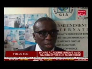 Business 24 /  Focus Eco - Ivoire Académie innove avec sa bibliothèque numérique