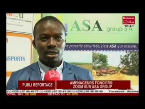 Business 24 / Publi-Reportage - Aménageurs Fonciers : Zoom sur ASA GROUP