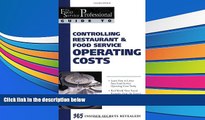 Read  The Food Service Professional Guide to Controlling Restaurant   Food Service Operating Costs