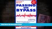 PDF  Passing on Bypass Using External CounterPulsation : An FDA Cleared Alternative to Treat Heart