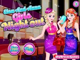 Elsa and Anna Sisters Night Out | Best Game for Little Girls - Baby Games To Play