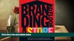 Read  Branding a Store: How to Build Successful Retail Brands in a Changing Marketplace  Ebook