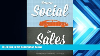 Download  From Social to Sales: The Auto Dealer s Guide to New Media  Ebook READ Ebook