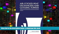 BEST PDF  Air-Cooled Heat Exchangers and Cooling Towers: Thermal-Flow Performance Evaluation and