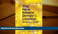 Read  The New Media Driver s License: Using Social Media for More Productive Business and