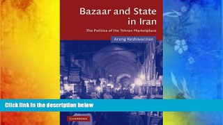 Read  Bazaar and State in Iran: The Politics of the Tehran Marketplace (Cambridge Middle East