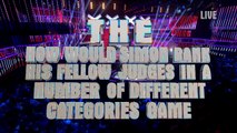 Simon ranks his fellow Judges _ Semi-Final 1 _ Britain’s Got More Talent 2016-V8GeUbRYqZU