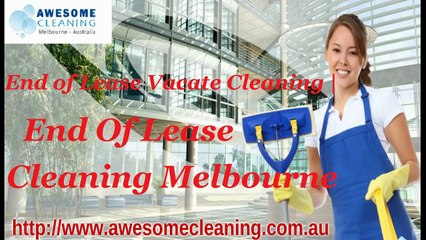 End of Lease Vacate Cleaning | End Of Lease Cleaning Melbourne