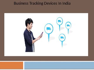 Business tracking devices in india For Safety