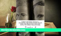PDF [Download]  Forex Trading Signals : Abandon The Indicators Trade Like The Pros Easy Instant
