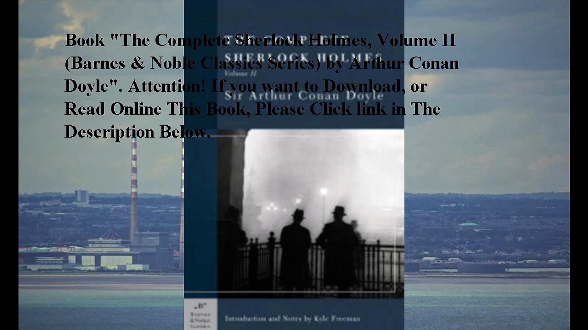 Download The Complete Sherlock Holmes Volume Ii Barnes Noble