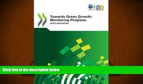BEST PDF  Towards Green Growth: Monitoring Progress - OECD Indicators [DOWNLOAD] ONLINE
