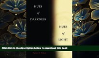 PDF [FREE] DOWNLOAD  Hues of Darkness, Hues of Light READ ONLINE