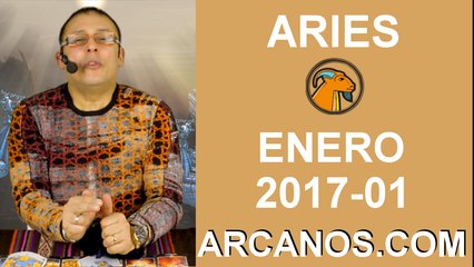 ARIES ENERO 2017-1 al 7 Ene 2017-Amor Solteros Parejas Dinero Trabajo-ARCANOS.COM