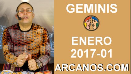 GEMINIS ENERO 2017-1 al 7 Ene 2017-Amor Solteros Parejas Dinero Trabajo-ARCANOS.COM