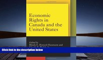 PDF [FREE] DOWNLOAD  Economic Rights in Canada and the United States (Pennsylvania Studies in