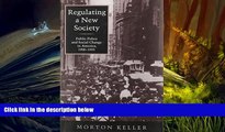 PDF [FREE] DOWNLOAD  Regulating a New Society: Public Policy and Social Change in America,