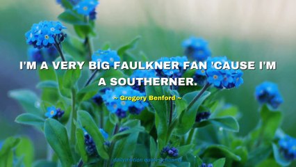 Gregory Benford Quotes #2