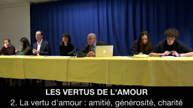 II. Les vertus de l'amour - La vertu d'amour : amitié, générosité, charité, Hélène DEVISSAGUET