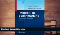 BEST PDF  Immobilien-Benchmarking: Ziele, Nutzen, Methoden und Praxis (German Edition) TRIAL EBOOK