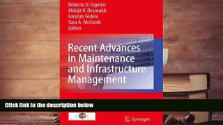 BEST PDF  Recent Advances in Maintenance and Infrastructure Management BOOK ONLINE