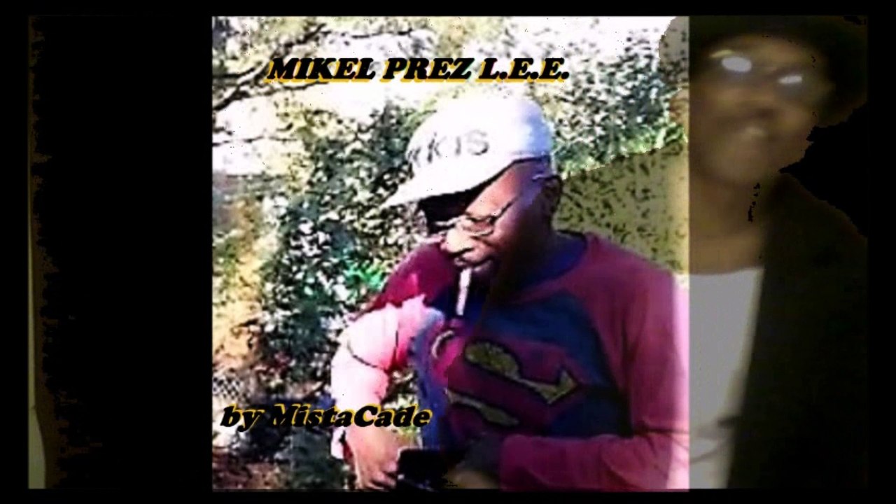 Mikel PrezzL.E.E OfficialVideo