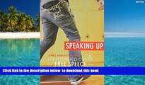 PDF [DOWNLOAD] Speaking Up: The Unintended Costs of Free Speech in Public Schools BOOK ONLINE
