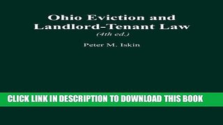 Read Online Ohio Eviction and Landlord-Tenant Law (4th ed.) Full Books