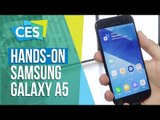 Hands-on Samsung Galaxy A5  - CES 2017 - TecMundo