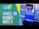 Hands-on: Huawei Mate 9 - CES 2017 - TecMundo