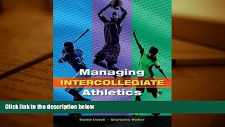 Read  Managing Intercollegiate Athletics  PDF READ Ebook