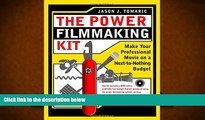 Download  Power Filmmaking Kit  PDF READ Ebook