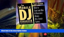Read  The Mobile DJ Handbook: How to Start   Run a Profitable Mobile Disc Jockey Service  Ebook