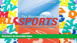 Read  The Business of Sports, 2nd Edition  Ebook READ Ebook