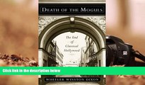 Download  Death of the Moguls: The End of Classical Hollywood (Techniques of the Moving Image)