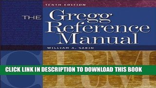 Read Online The Gregg Reference Manual Full Ebook