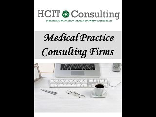 Medical Practice Consulting Firms